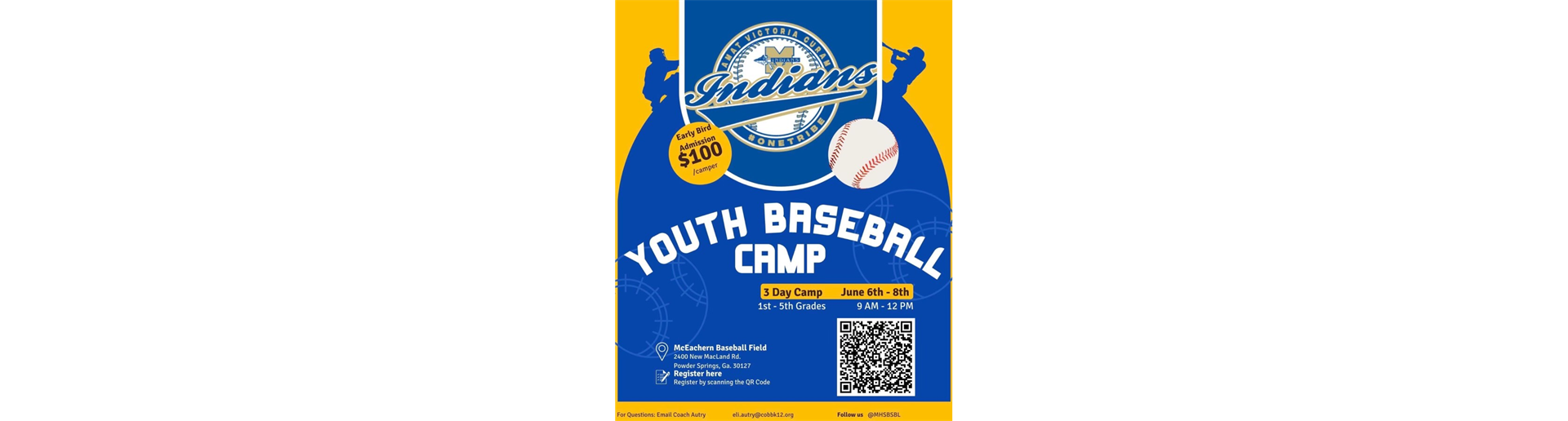  MHS Youth Baseball Camp Rising 1st-5th graders